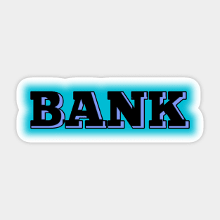 Bank Sticker